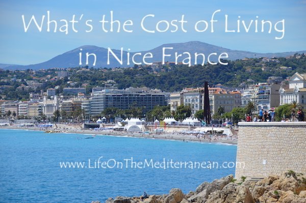 What’s the Cost of Living In Nice France?